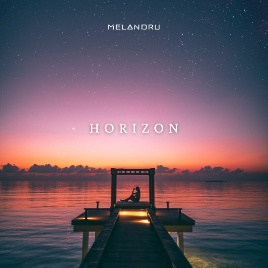 Melandru -Horizon