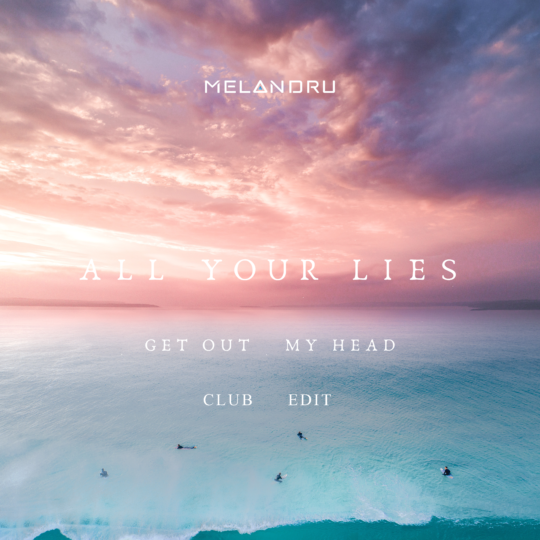 All Your Lies Club Edit